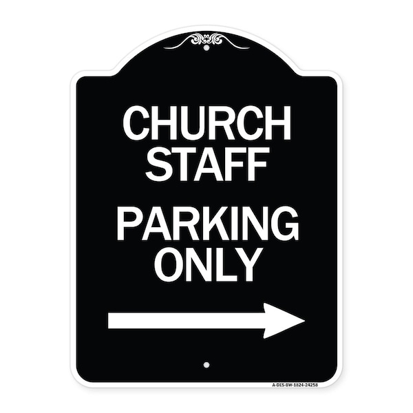 Signmission Church Staff Parking W/ Right Arrow Heavy-Gauge Aluminum Sign, 24" x 18", BW-1824-24258 A-DES-BW-1824-24258 - main